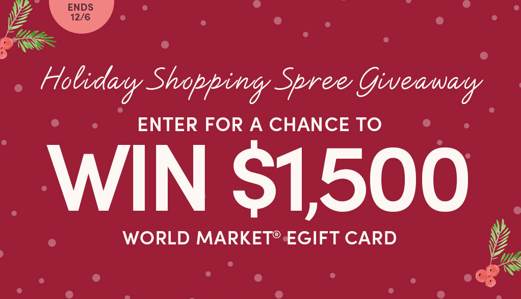 World Market Holiday Shopping Spree Sweepstakes
