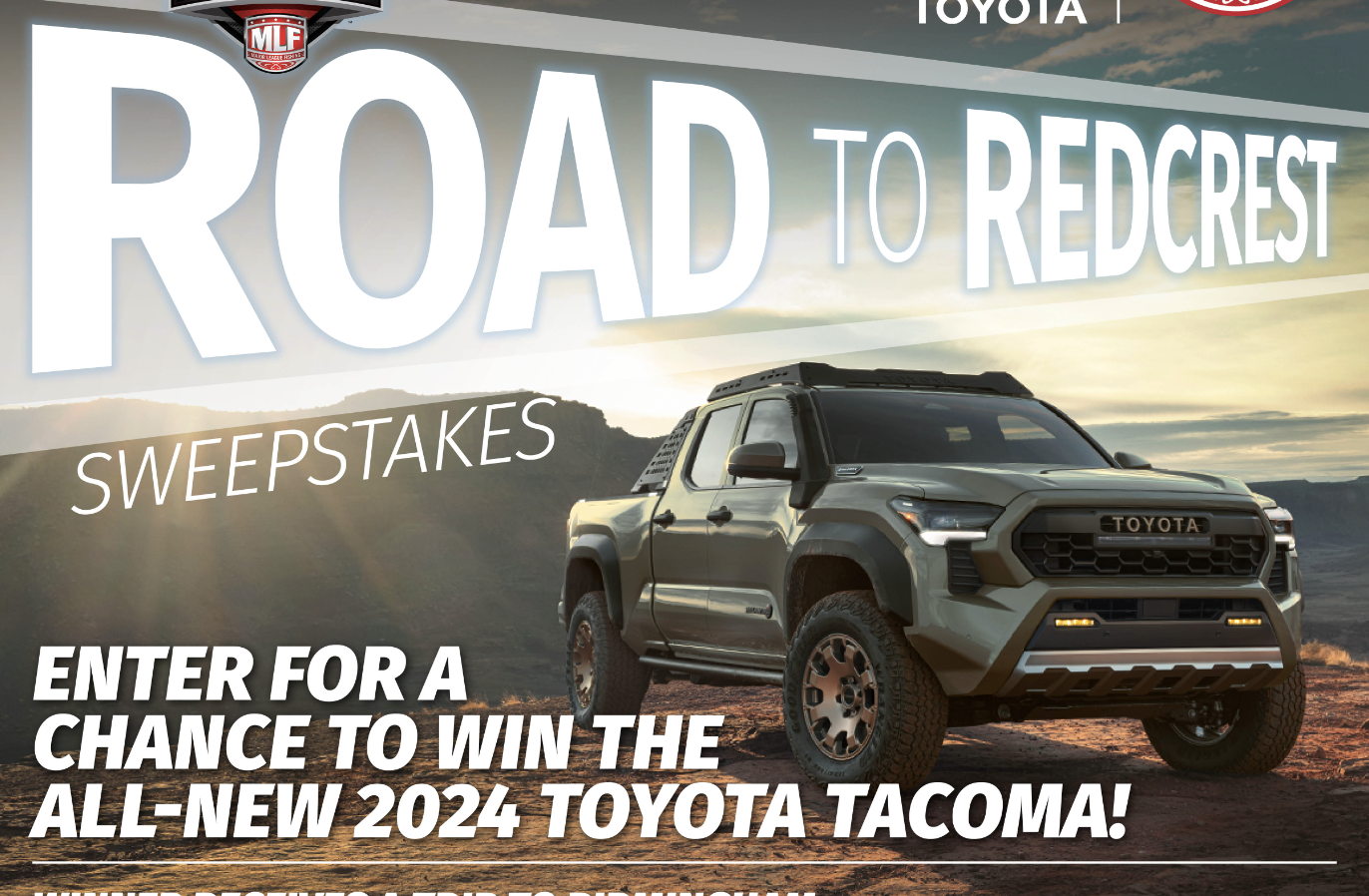 MLF "Toyota Road to REDCREST" Sweepstakes