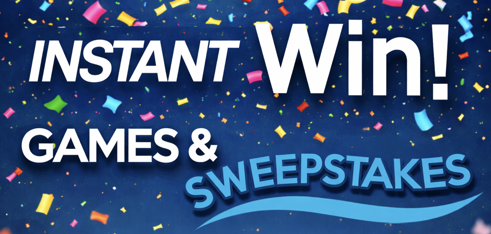Instant Win Games & Sweepstakes